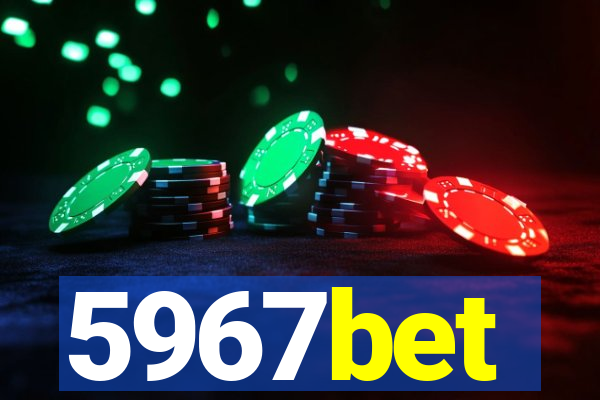 5967bet