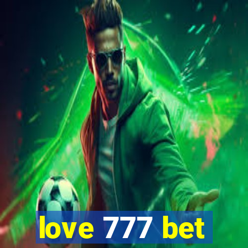 love 777 bet