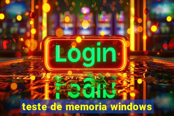 teste de memoria windows