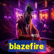 blazefire