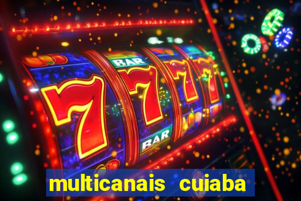 multicanais cuiaba x flamengo