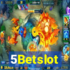 5Betslot