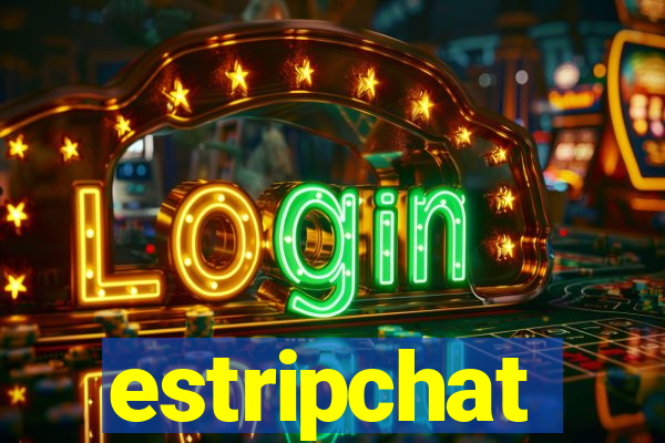 estripchat