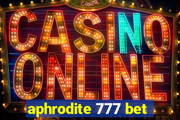 aphrodite 777 bet