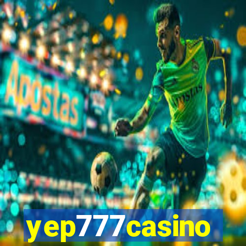 yep777casino