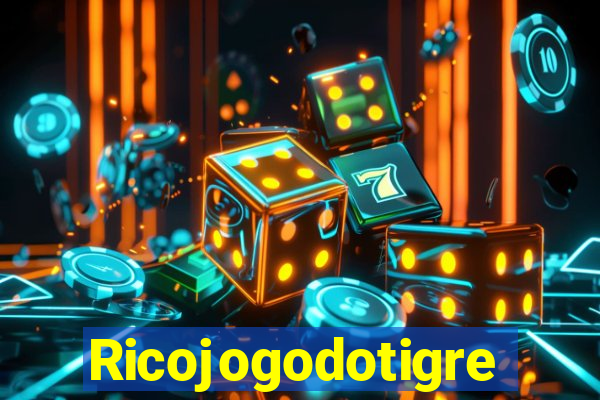 Ricojogodotigre