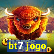 bt7 jogo