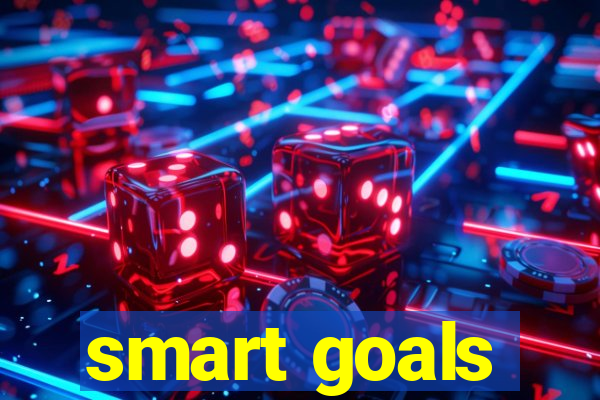 smart goals