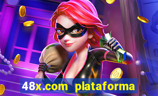 48x.com plataforma de jogos