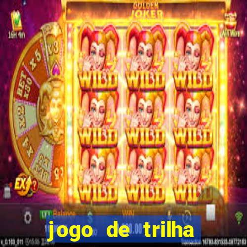 jogo de trilha para imprimir