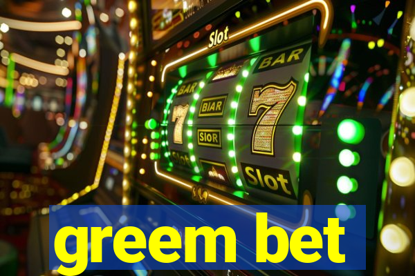 greem bet