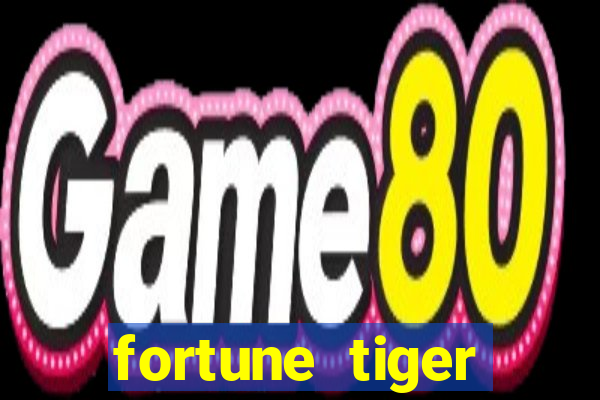 fortune tiger plataforma pagante