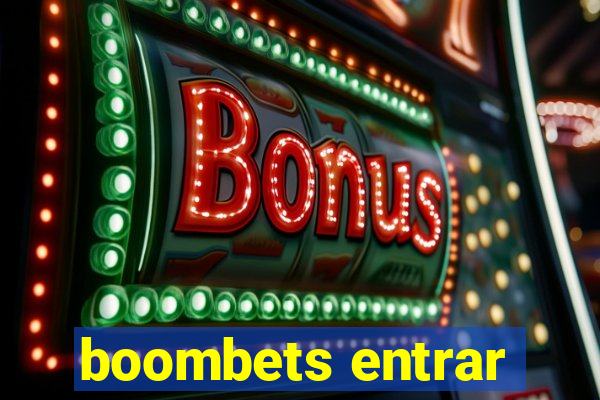 boombets entrar