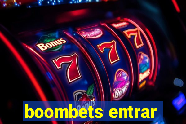 boombets entrar