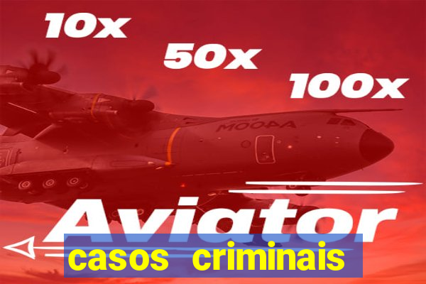 casos criminais para ler pdf