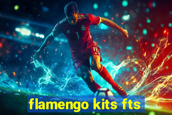 flamengo kits fts