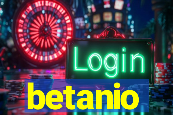 betanio