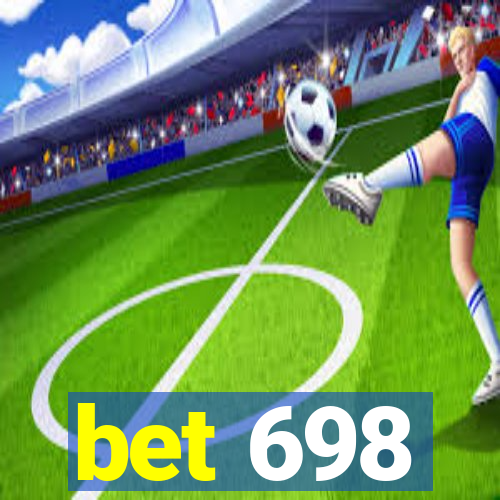 bet 698