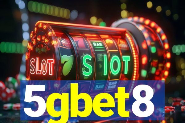 5gbet8