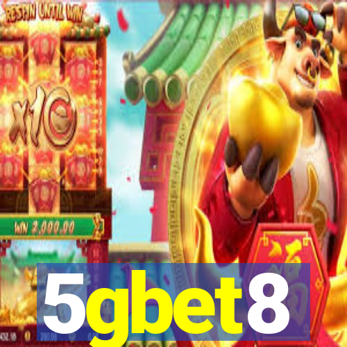 5gbet8