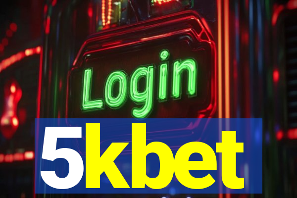 5kbet