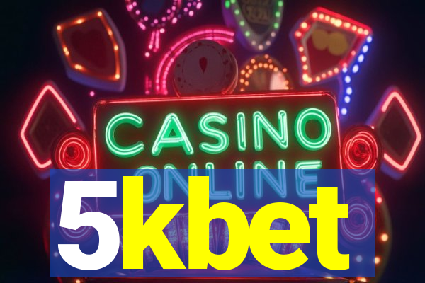 5kbet