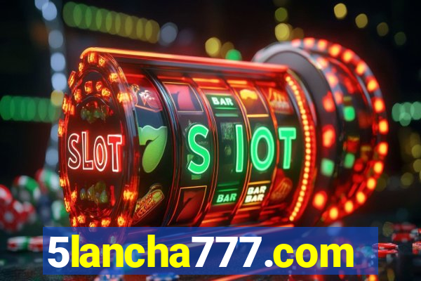 5lancha777.com