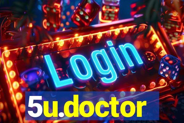 5u.doctor