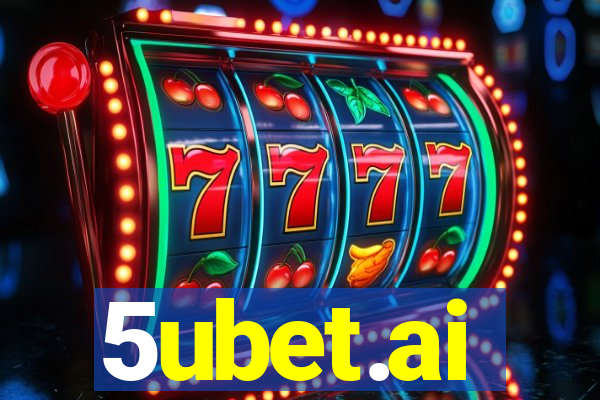 5ubet.ai