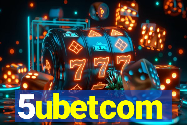 5ubetcom