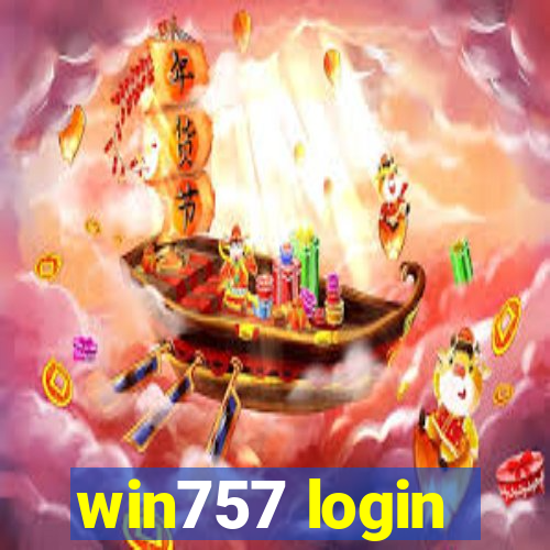 win757 login