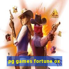 pg games fortune ox