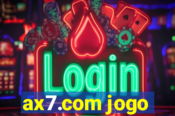 ax7.com jogo