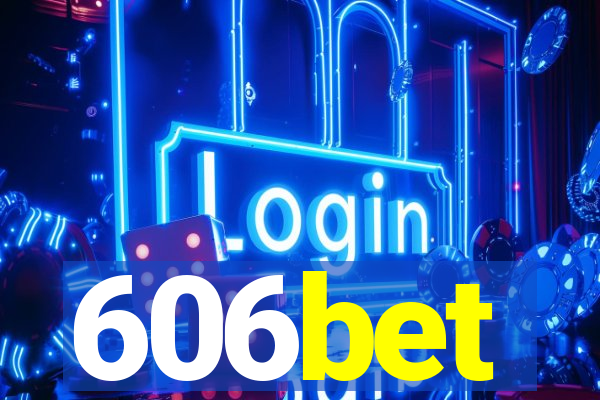 606bet