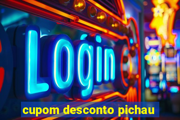 cupom desconto pichau