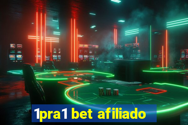 1pra1 bet afiliado