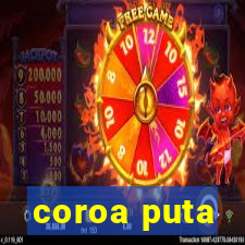 coroa puta