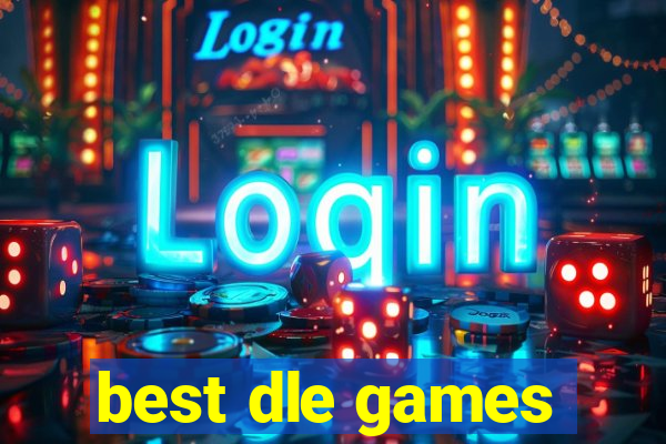 best dle games