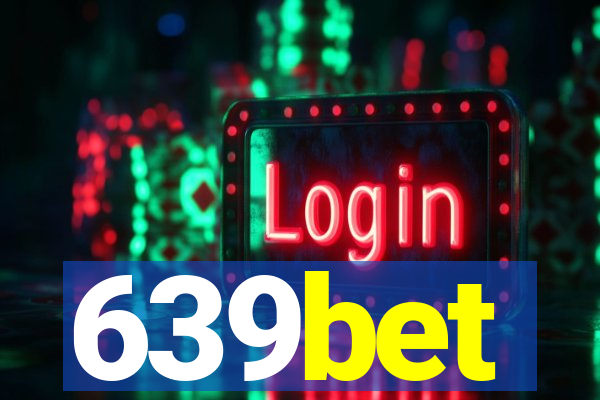 639bet