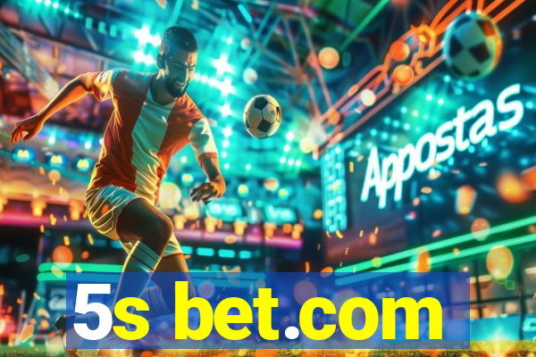 5s bet.com