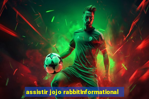 assistir jojo rabbitInformational