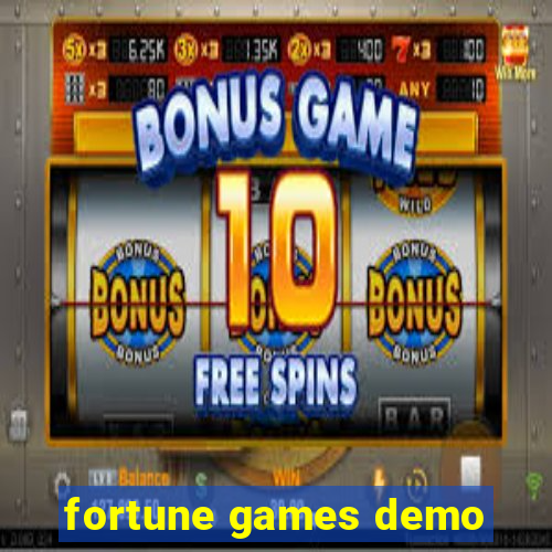 fortune games demo