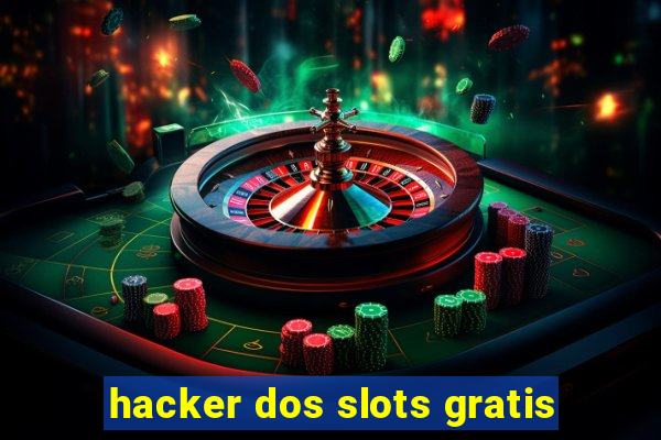 hacker dos slots gratis