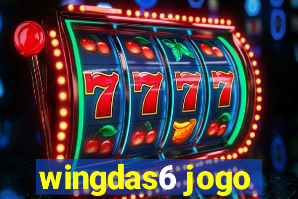 wingdas6 jogo