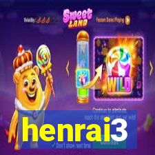 henrai3