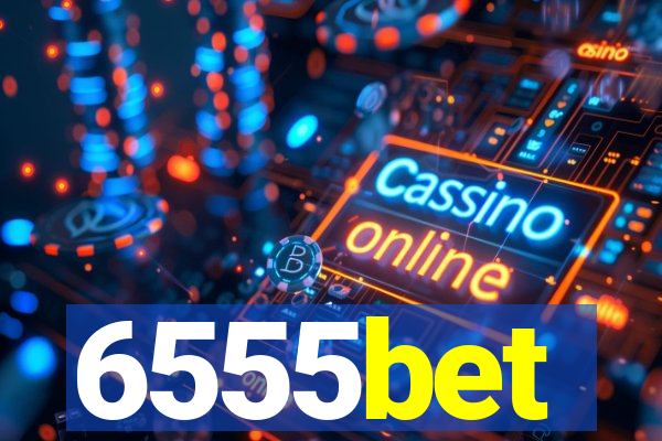 6555bet