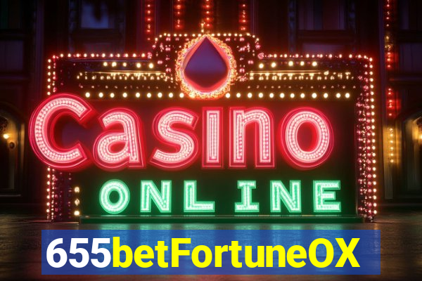 655betFortuneOX