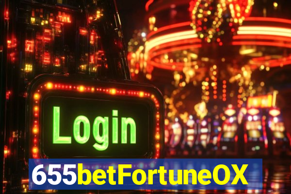 655betFortuneOX