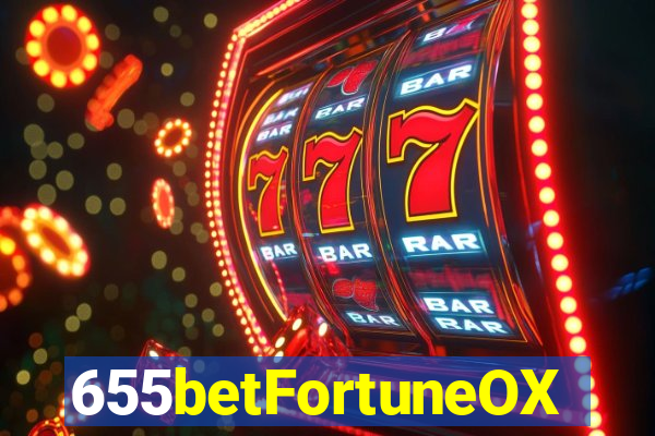 655betFortuneOX