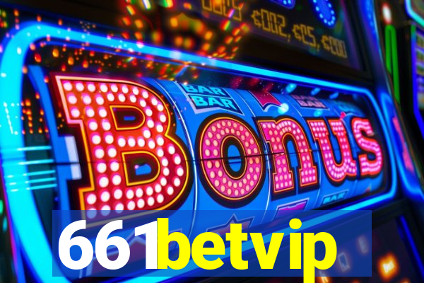 661betvip